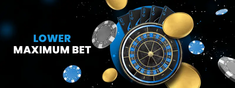 no deposit bonuses have lower maximum bet