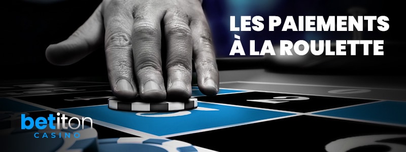 les paiements à la roulette