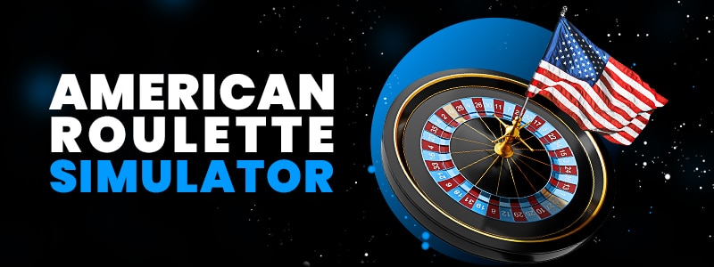 american roulette simulator