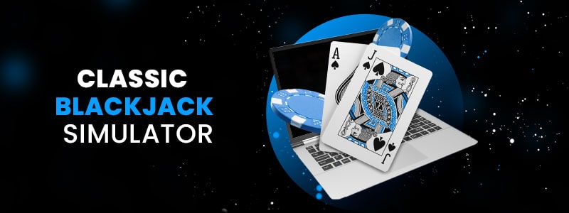 classic blackjack simulator